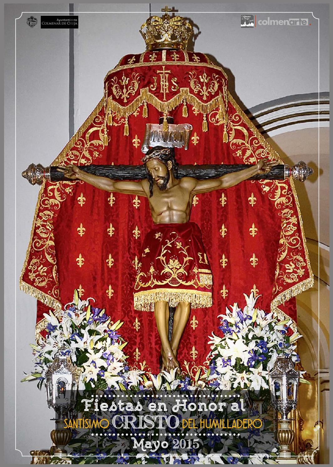 Fiestas patronales en honor al Santísimo Cristo del Humilladero 2015 Colmenar de Oreja